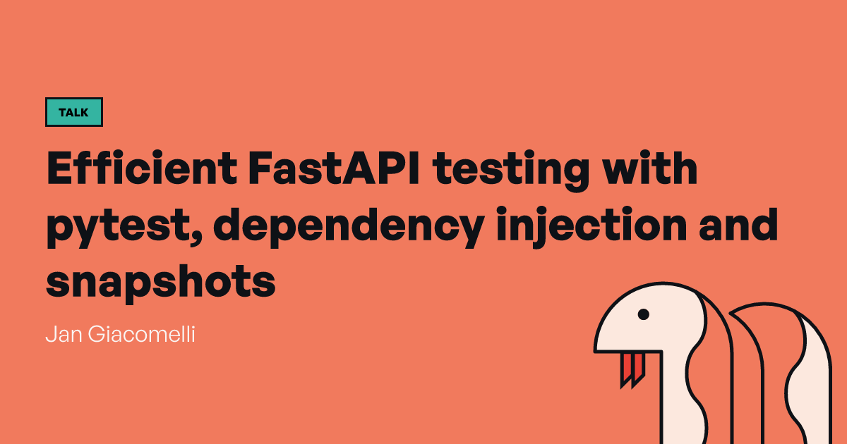 Efficient FastAPI testing with pytest, dependency injection and ...